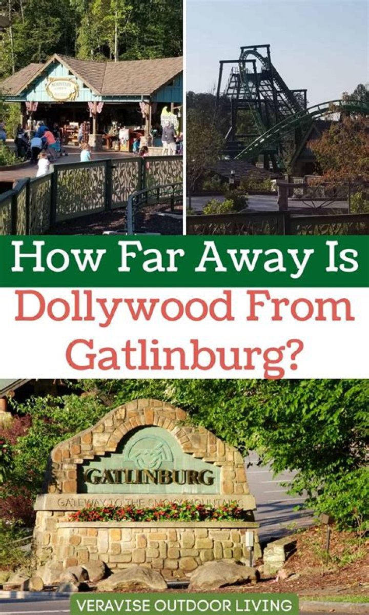 How Far Is Gatlinburg From Dollywood